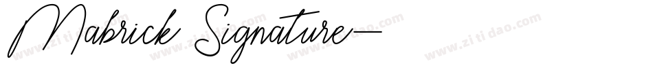 Mabrick Signature字体转换